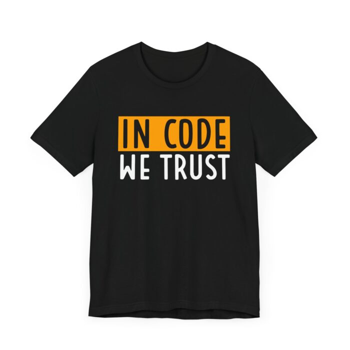 "In Code We Trust" T-shirt for programmers, developers, and tech lovers