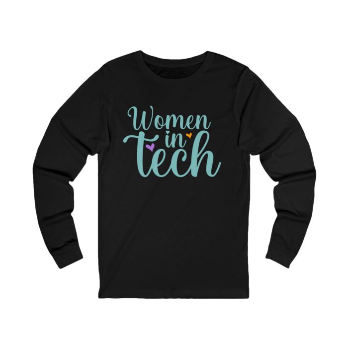 Women in Tech long sleeve t-shirt – empowering female coders and tech enthusiasts